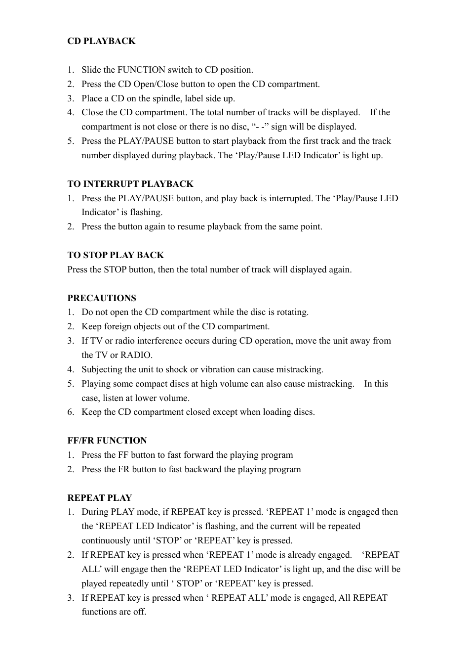To interrupt playback, To stop play back, Precautions | Ff/fr function, Repeat play | COBY electronic COBY CX CX-CD400 User Manual | Page 7 / 10