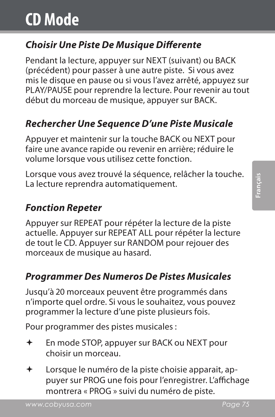 Choisir une piste de musique differente, Rechercher une sequence d’une piste musicale, Fonction repeter | Programmer des numeros de pistes musicales, Cd mode | COBY electronic CSMP142 User Manual | Page 75 / 88