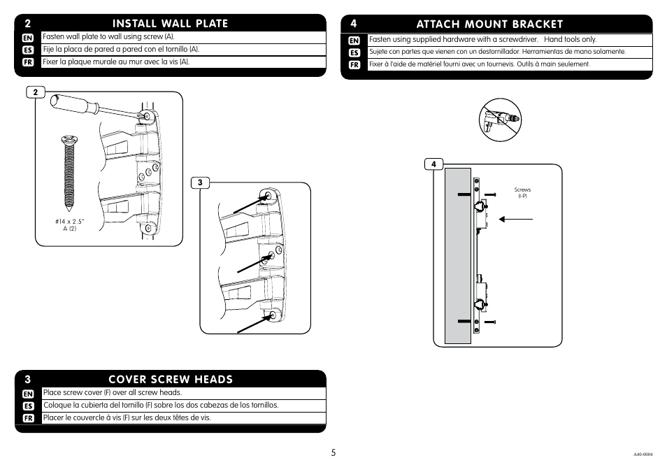 Install wall plate 2, Cover screw heads 3, 4attach mount bracket | Crimson A40 User Manual | Page 5 / 8