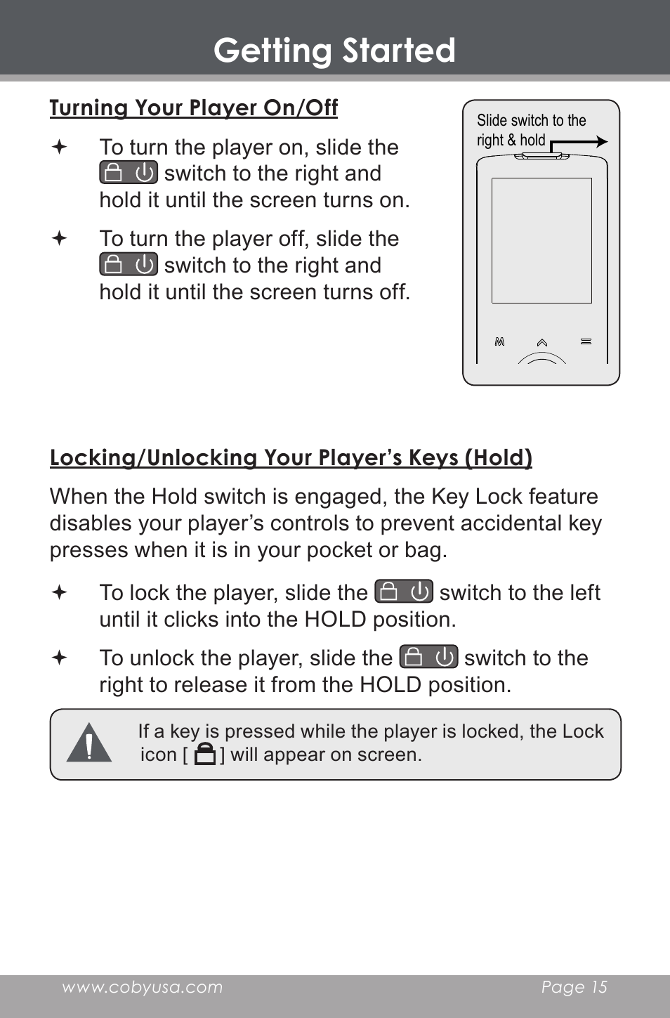 Turning your player on/off, Locking/unlocking your player’s keys (hold), Getting started | COBY electronic MP-705-4G User Manual | Page 15 / 58