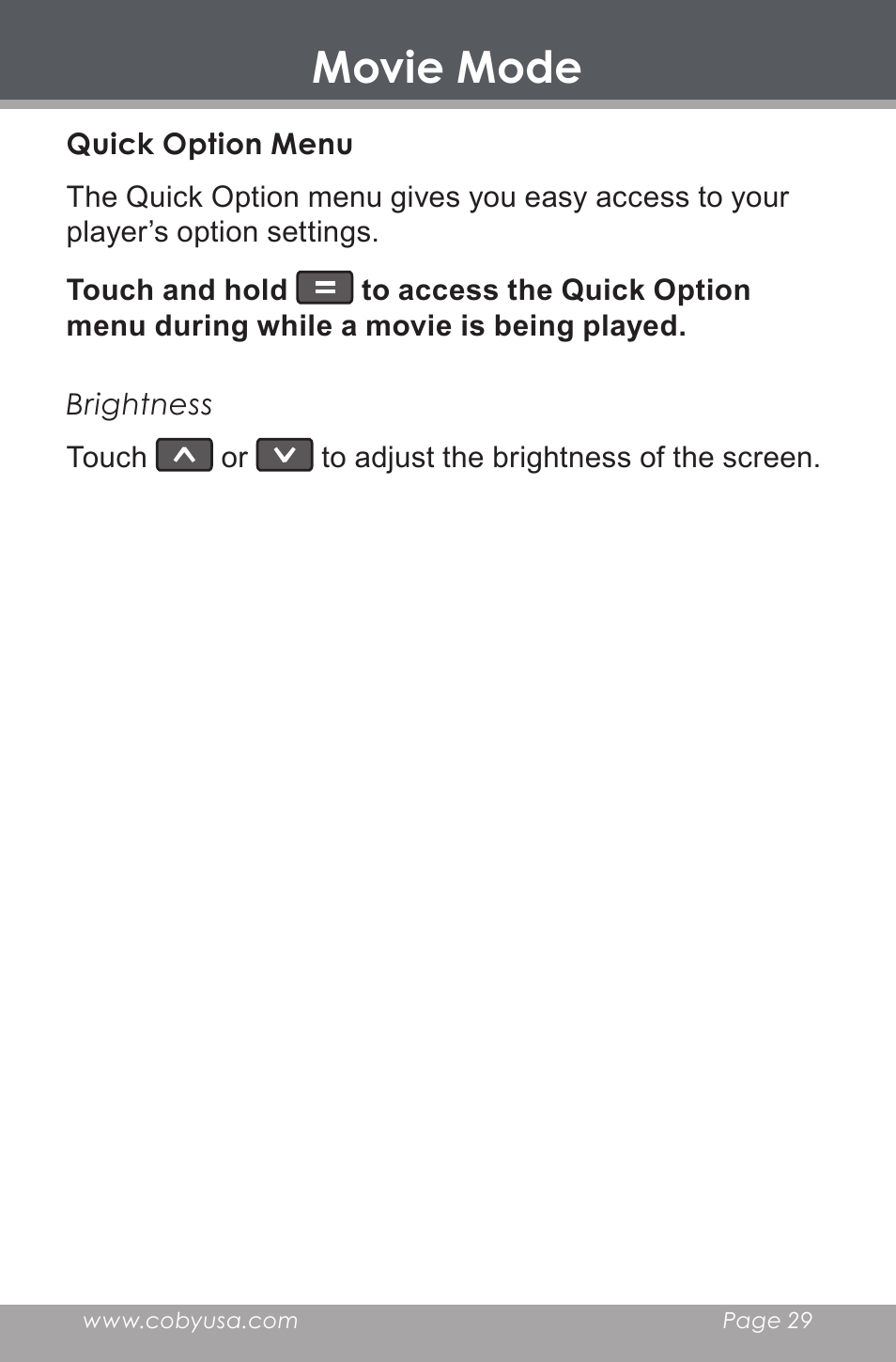 Quick option menu, Movie mode | COBY electronic MP-705-4G User Manual | Page 29 / 58