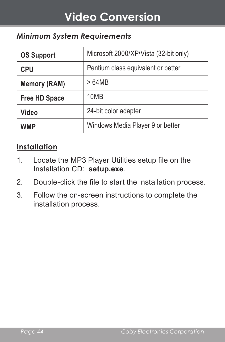 Installation, Video conversion | COBY electronic MP-705-4G User Manual | Page 44 / 58