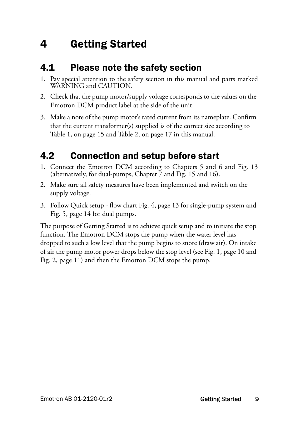 4 getting started, 1 please note the safety section, 2 connection and setup before start | Getting started, Please note the safety section, Connection and setup before start, 4getting started | Crompton Controls DCM User Manual | Page 10 / 64