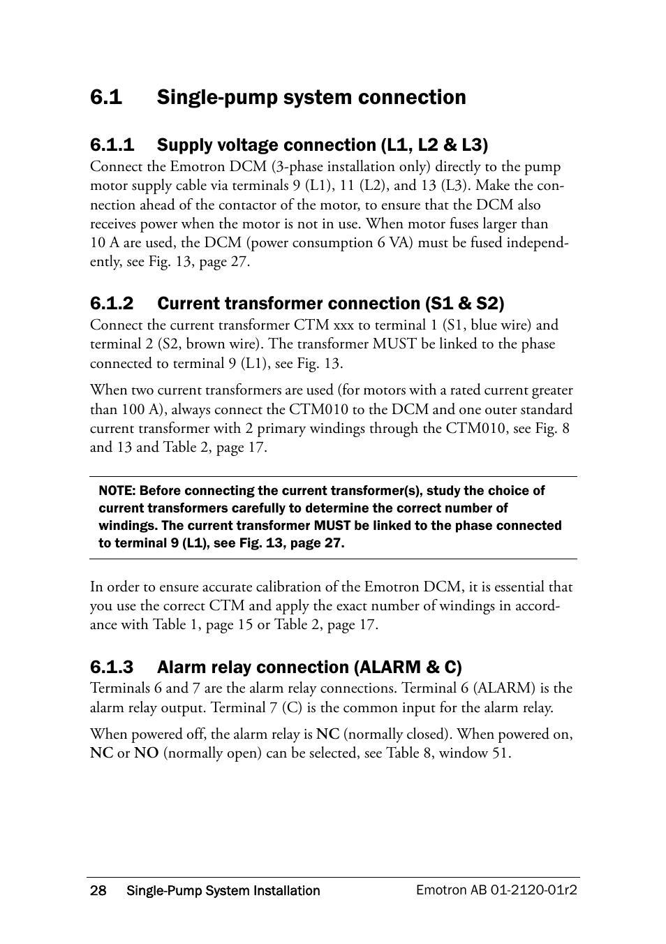 1 single-pump system connection, 1 supply voltage connection (l1, l2 & l3), 2 current transformer connection (s1 & s2) | 3 alarm relay connection (alarm & c), Single-pump system connection | Crompton Controls DCM User Manual | Page 29 / 64