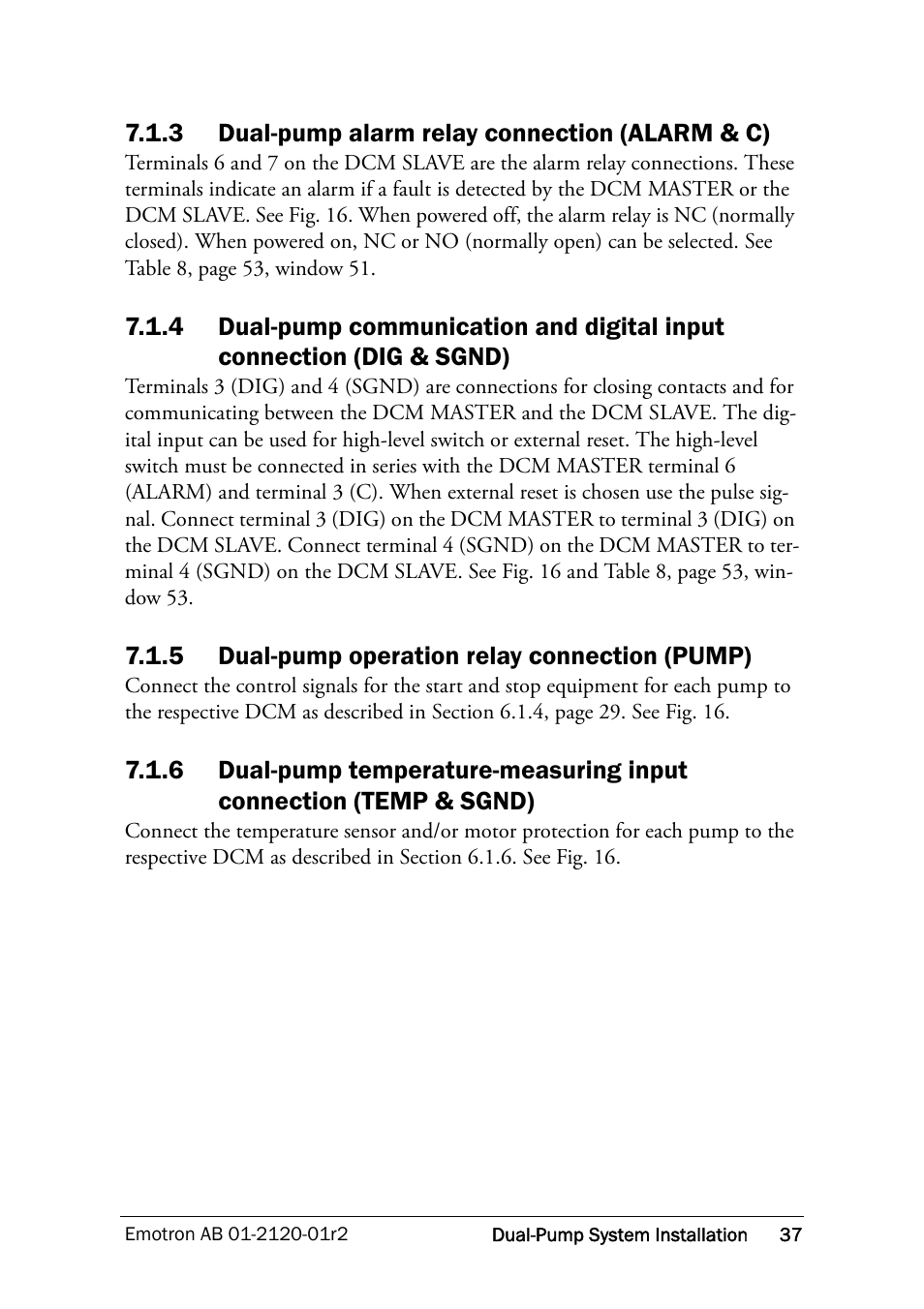 3 dual-pump alarm relay connection (alarm & c), 5 dual-pump operation relay connection (pump) | Crompton Controls DCM User Manual | Page 38 / 64