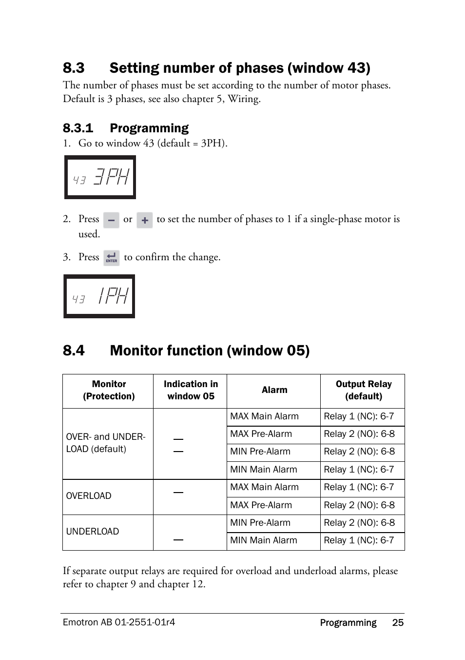 3 setting number of phases (window 43), 1 programming, 4 monitor function (window 05) | Setting number of phases (window 43), Monitor function (window 05) | Crompton Controls M20 User Manual | Page 26 / 56