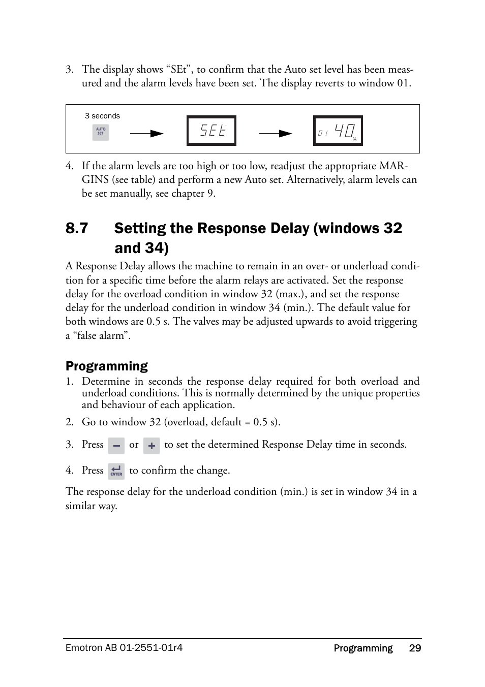 7 setting the response delay (windows 32 and 34), Setting the response delay (windows 32 and 34), Programming | Crompton Controls M20 User Manual | Page 30 / 56