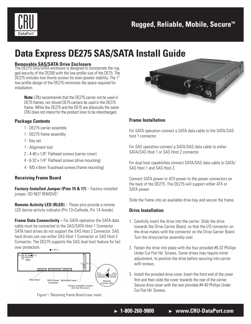 CRU DE275 SAS/SATA 3G Aluminum User Manual | 2 pages