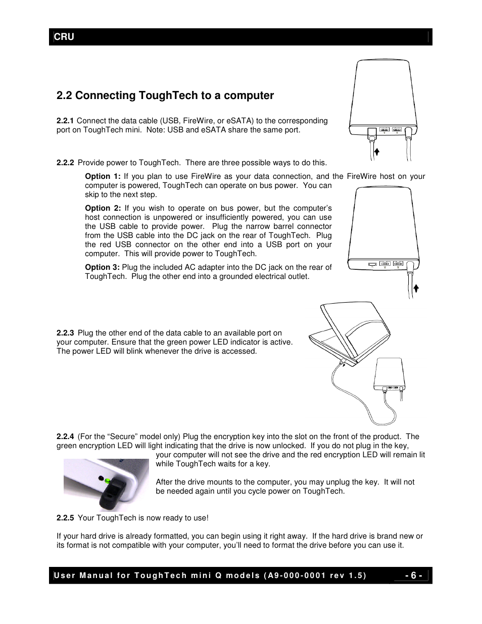 2 connecting toughtech to a computer | CRU ToughTech Secure 128 mini-Q with WriteLock User Manual | Page 6 / 13