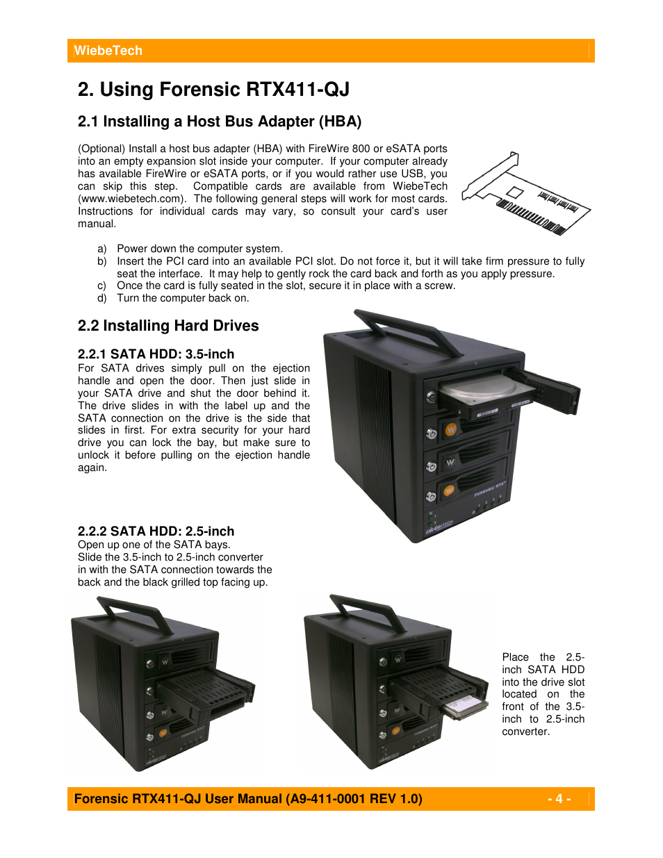 Using forensic rtx411-qj, 1 installing a host bus adapter (hba), 2 installing hard drives | CRU Forensic RTX User Manual | Page 4 / 9