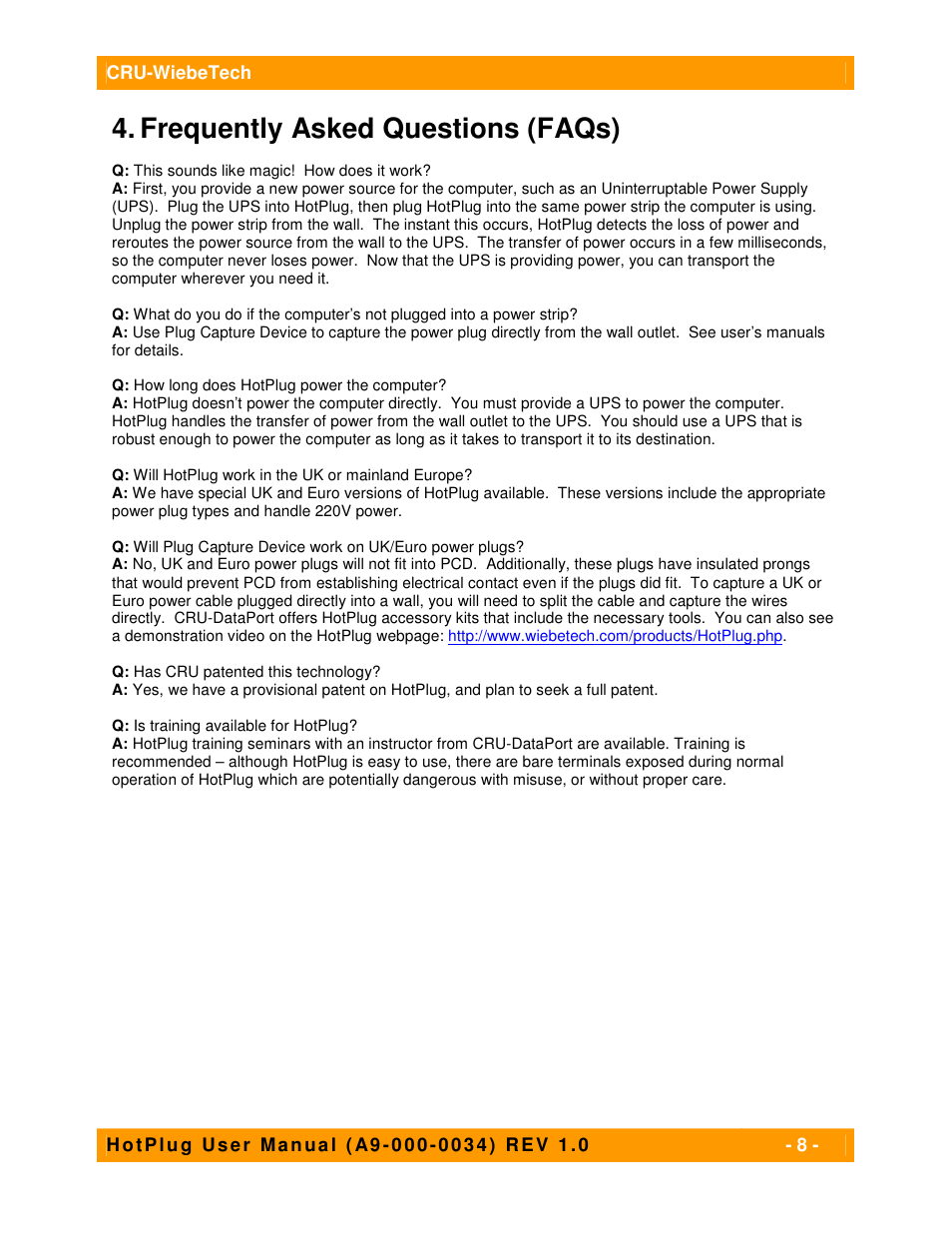Frequently asked questions (faqs) | CRU HotPlug Field Kit User Manual | Page 8 / 9