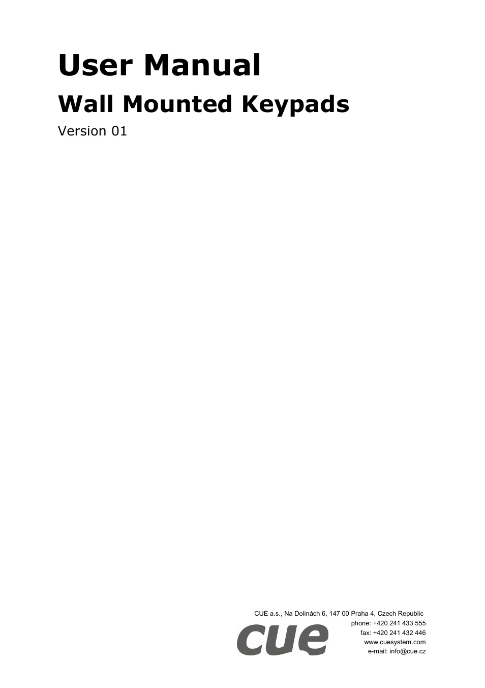 CUE keypadCUE User Manual | 22 pages