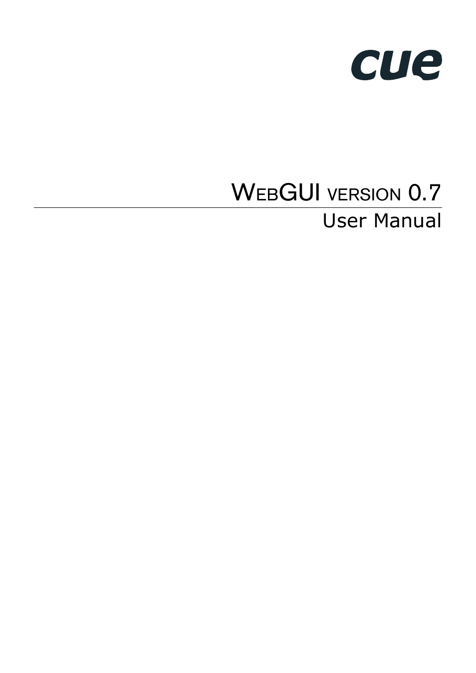 CUE WebGUI User Manual | 30 pages