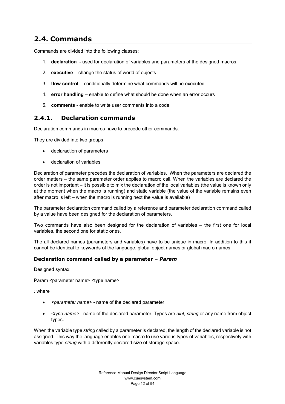 Commands, Declaration commands | CUE Design Director Script Language User Manual | Page 12 / 94