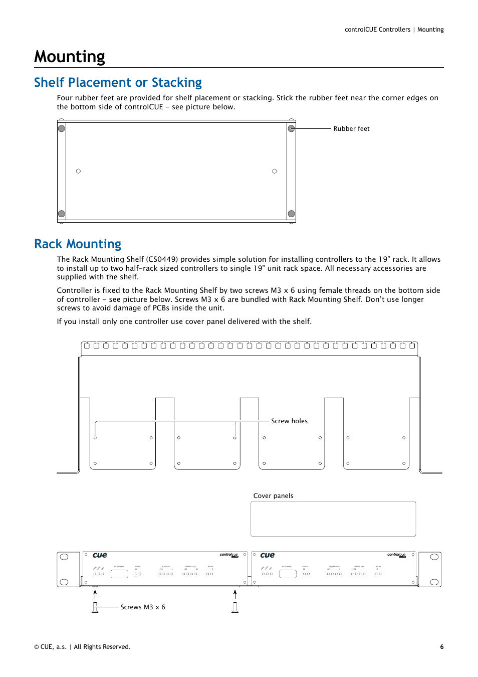 Mounting, Shelf placement or stacking, Rack mounting | 6 mounting, Rubber feet, Screws m3 x 6 screw holes cover panels | CUE controlCUE User Manual | Page 6 / 32