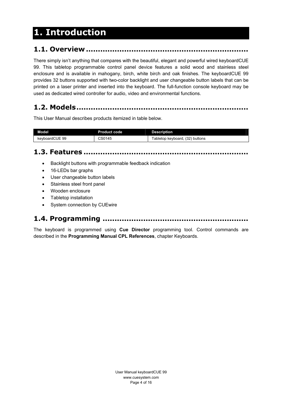 Introduction, Overview, Models | Features, Programming | CUE keyboardCUE User Manual | Page 4 / 16