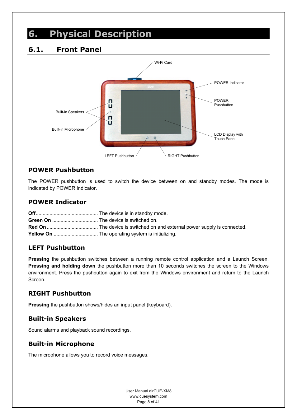 Physical description, Front panel, Power pushbutton | Power indicator, Left pushbutton, Right pushbutton, Built-in speakers, Built-in microphone | CUE airCUE-XM8 User Manual | Page 8 / 41