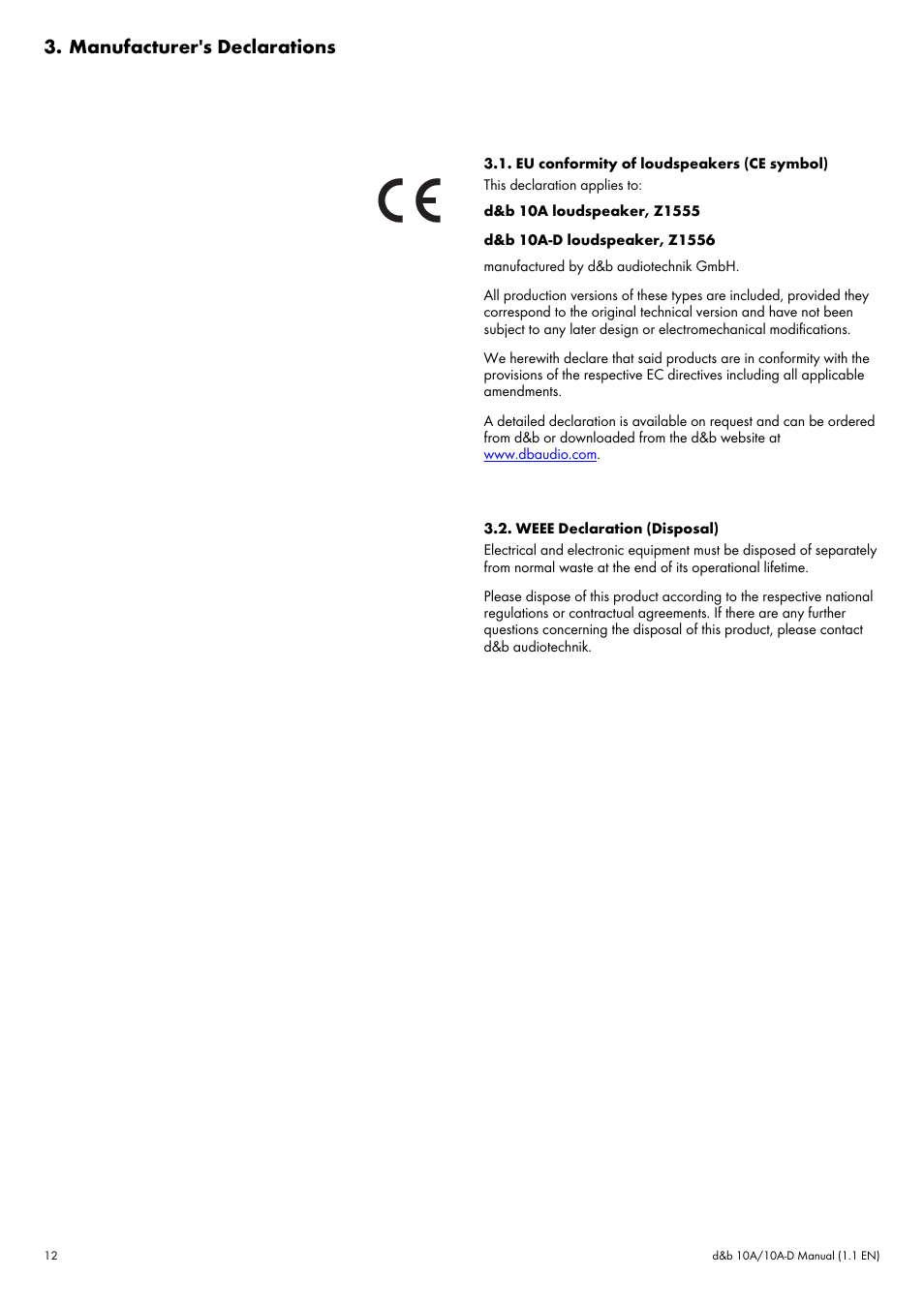 Manufacturer's declarations, Eu conformity of loudspeakers (ce symbol), Weee declaration (disposal) | d&b 10A User Manual | Page 12 / 13