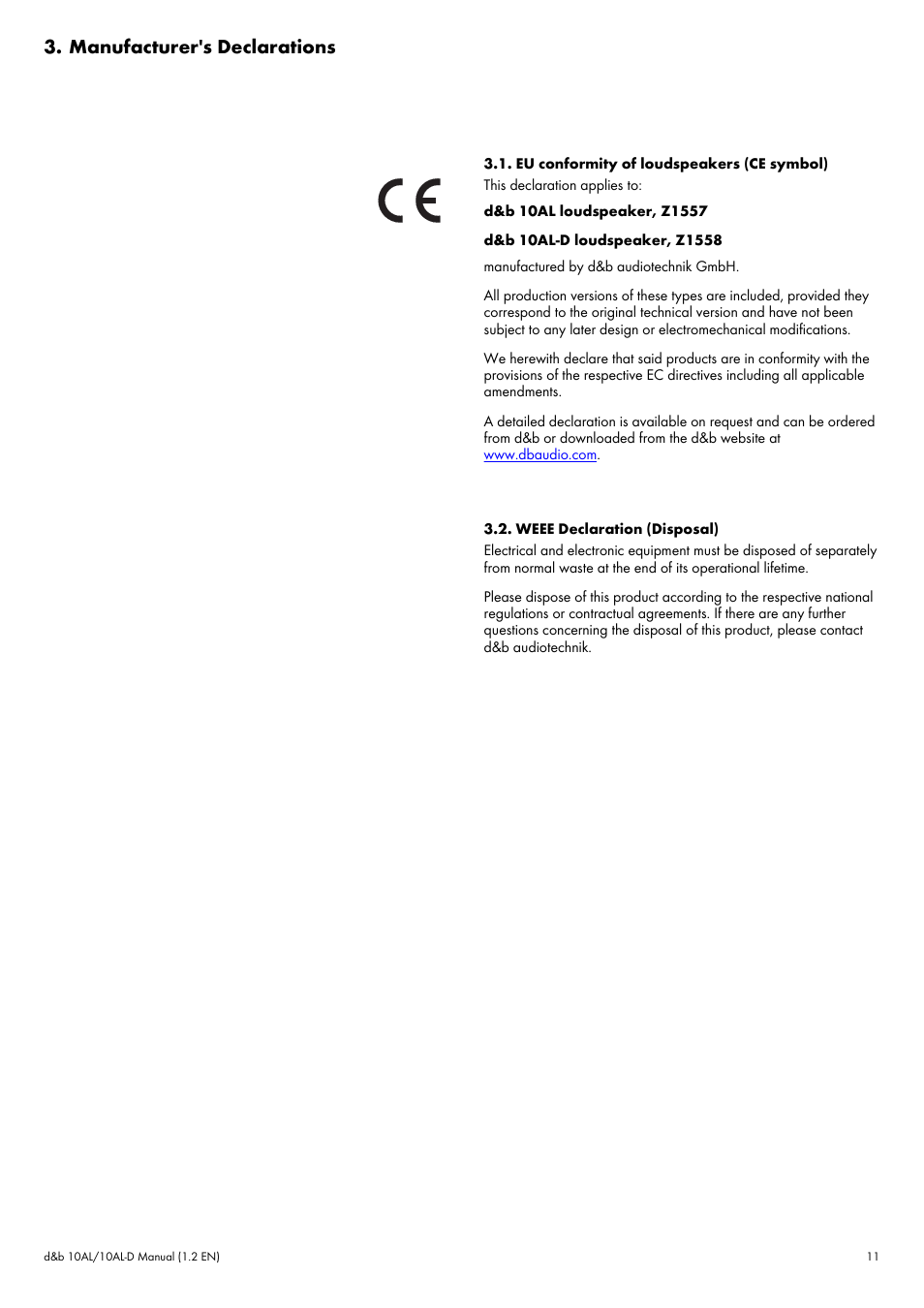 Manufacturer's declarations, Eu conformity of loudspeakers (ce symbol), Weee declaration (disposal) | d&b 10AL User Manual | Page 11 / 12