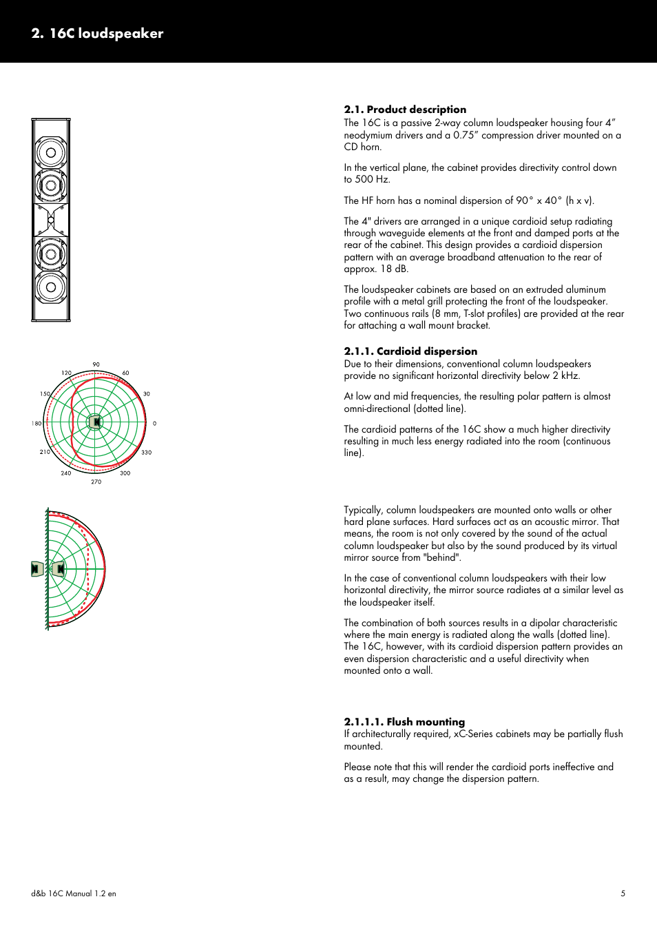 16c loudspeaker, Product description, Cardioid dispersion | Flush mounting | d&b 16C User Manual | Page 5 / 12