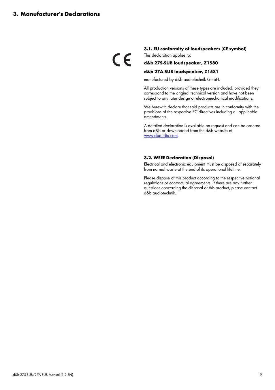 Manufacturer's declarations, Eu conformity of loudspeakers (ce symbol), Weee declaration (disposal) | d&b 27S-SUB User Manual | Page 9 / 10