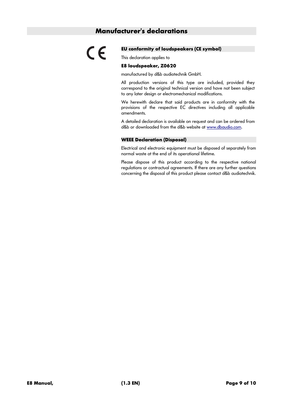 Manufacturer's declarations, Eu conformity of loudspeakers (ce symbol), Weee declaration (disposal) | d&b E8 User Manual | Page 9 / 10