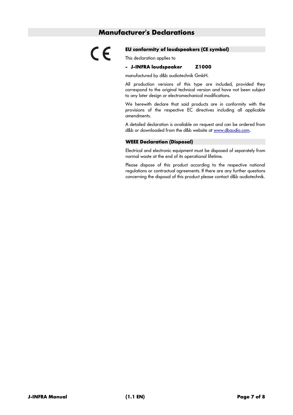 Manufacturer's declarations, Eu conformity of loudspeakers (ce symbol), Weee declaration (disposal) | d&b J-INFRA User Manual | Page 7 / 8