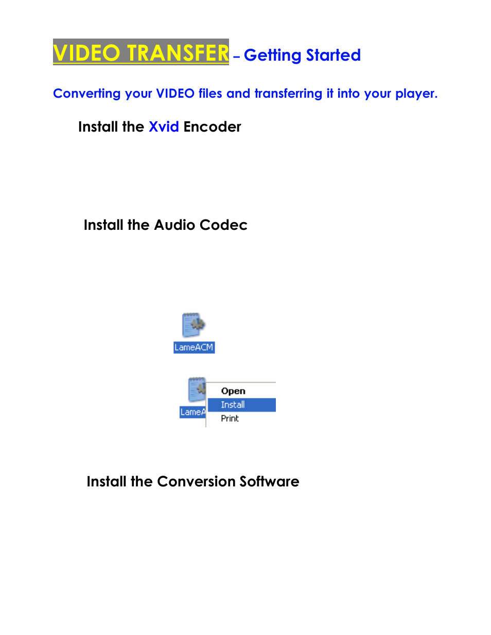 Video transfer, Getting started, Install the xvid encoder | Install the audio codec, Install the conversion software | COBY electronic MPC951 User Manual | Page 7 / 9