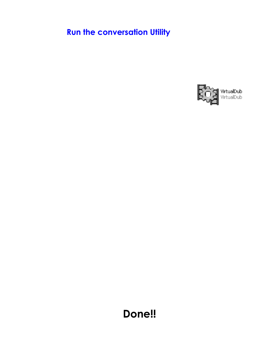 Done, Run the conversation utility | COBY electronic MPC951 User Manual | Page 8 / 9