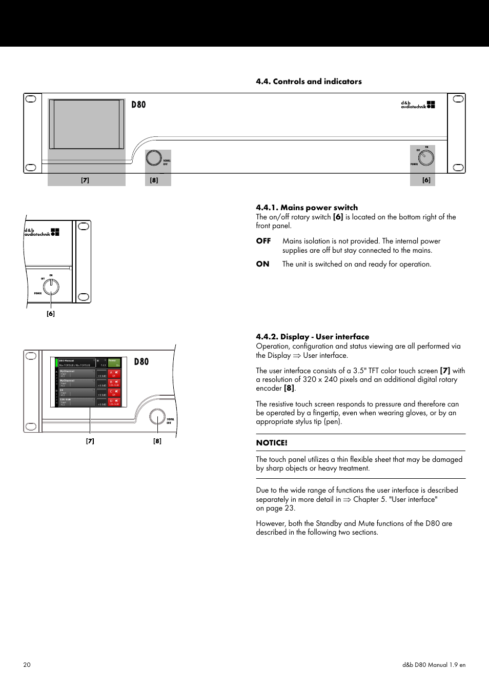 Controls and indicators, Mains power switch, Display - user interface | Refer to þ chapter 4.4. "controls, Following þ chapter 4.4.1. "mains | d&b D80 User Manual | Page 20 / 84