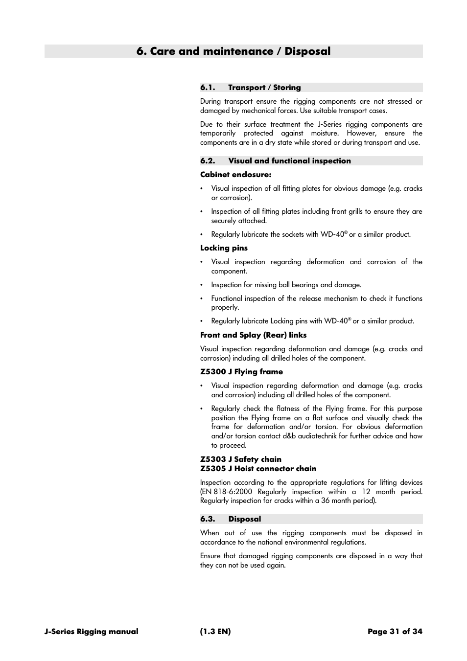 Care and maintenance / disposal, Transport / storing, Visual and functional inspection | Disposal | d&b J-Series User Manual | Page 31 / 34