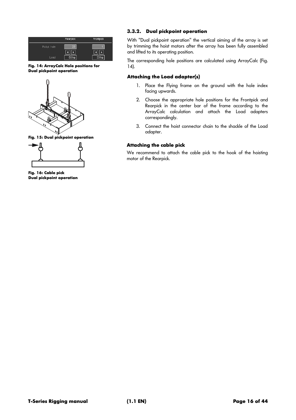 Dual pickpoint operation, Attaching the load adapter(s), Attaching the cable pick | 2 dual pickpoint operation | d&b T-Series User Manual | Page 16 / 44