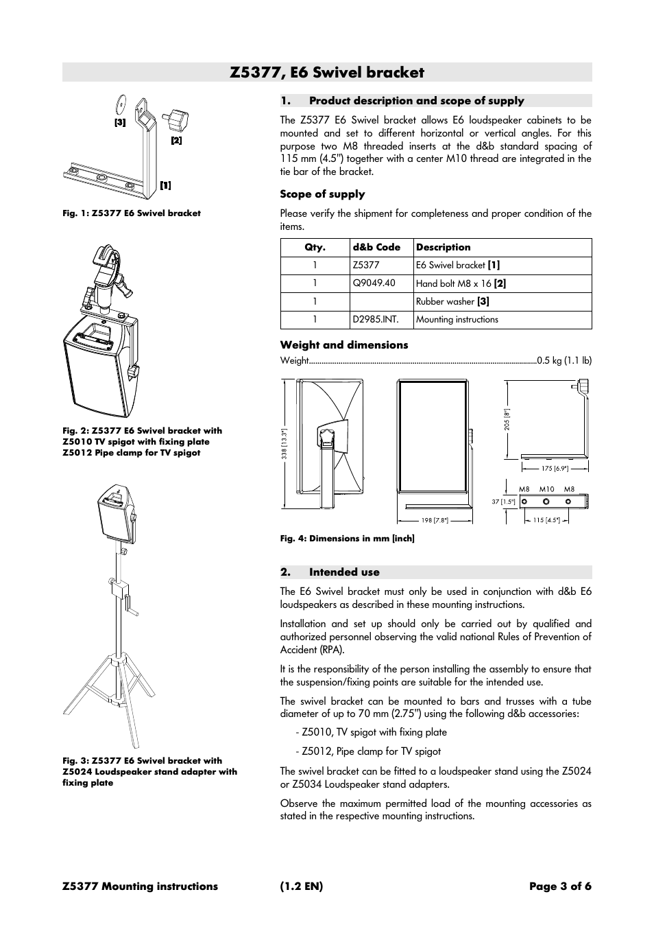 Z5377, e6 swivel bracket, Product description and scope of supply, Scope of supply | Weight and dimensions, Intended use | d&b Z5377 E6 Swivel bracket User Manual | Page 3 / 6