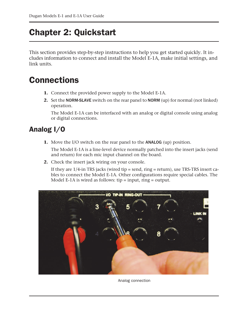 Chapter 2: quickstart, Connections, Analog i/o | Chapter 2, Quickstart | Dan Dugan Sound Design E-1 User Manual | Page 11 / 52