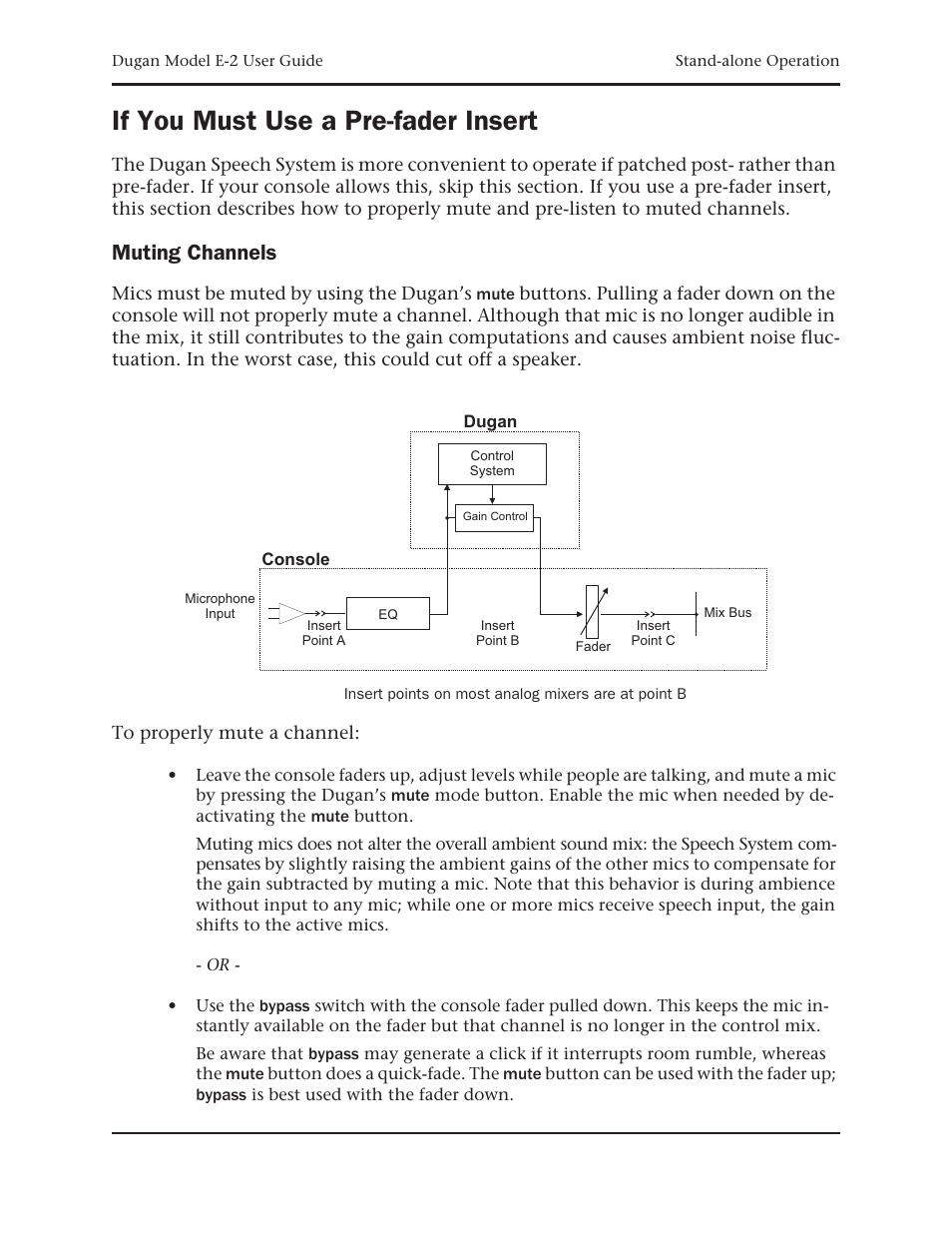 If you must use a pre-fader insert, Muting channels | Dan Dugan Sound Design E-2 User Manual | Page 33 / 68