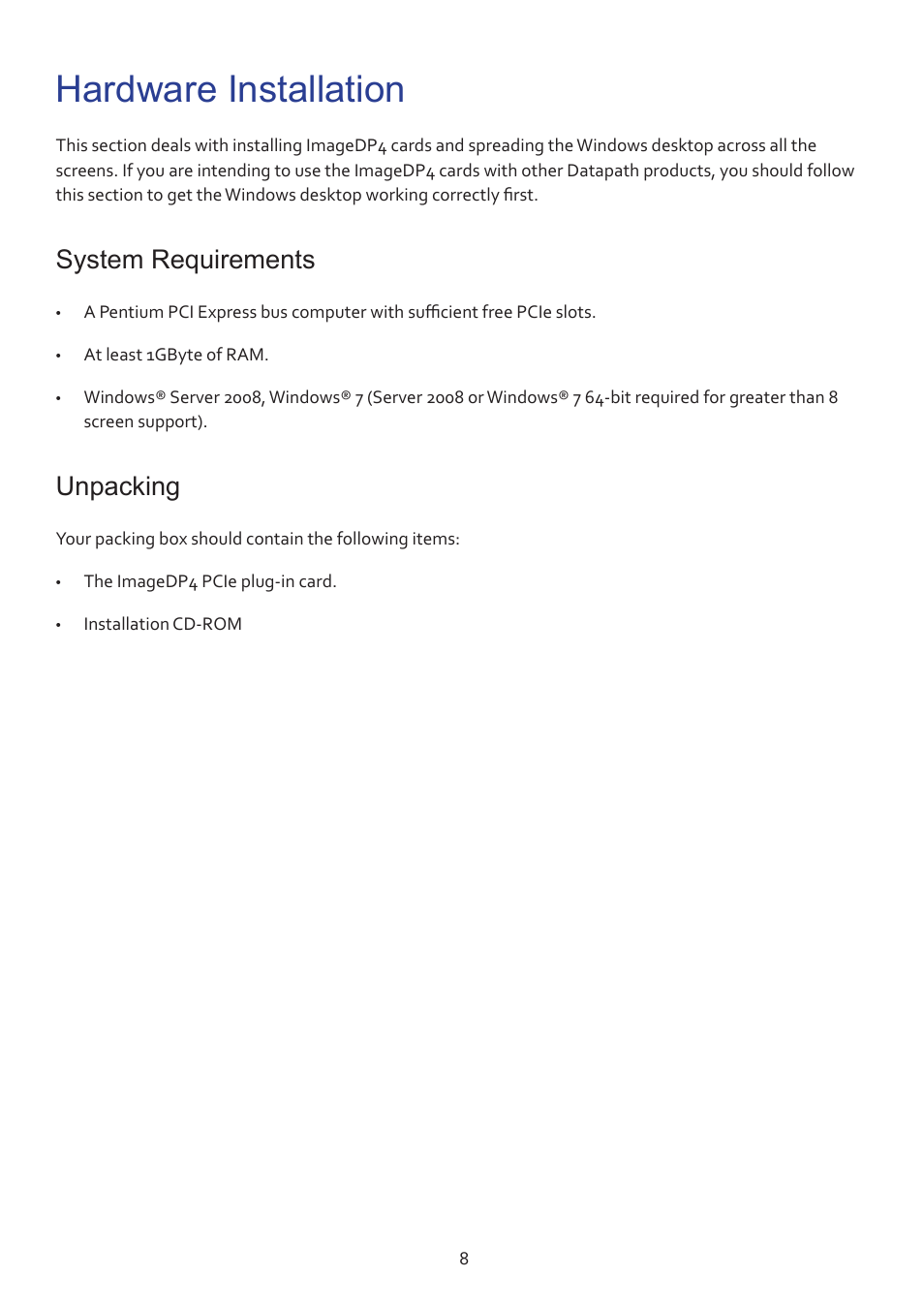 Hardware installation, System requirements, Unpacking | Datapath ImageDP4 User Manual | Page 8 / 22