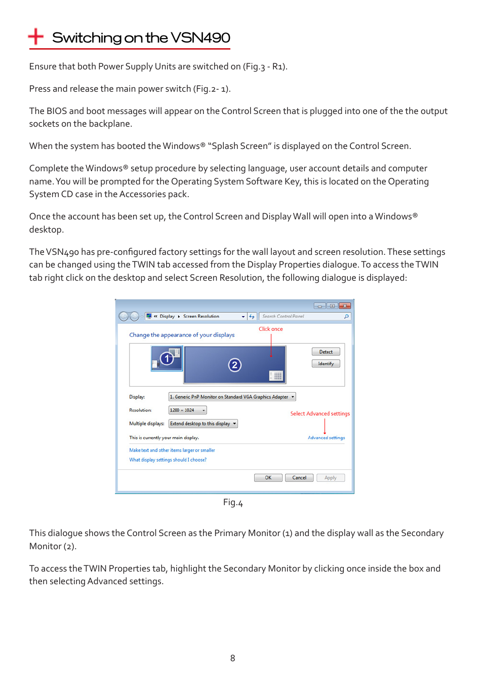 Switching on the vsn490 | Datapath VSN490 User Manual | Page 8 / 19