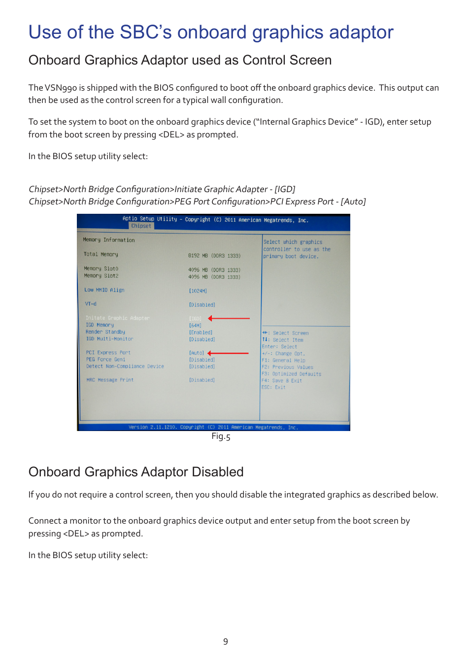 Use of the sbc’s onboard graphics adaptor, Onboard graphics adaptor used as control screen, Onboard graphics adaptor disabled | Datapath VSN990 User Manual | Page 9 / 17