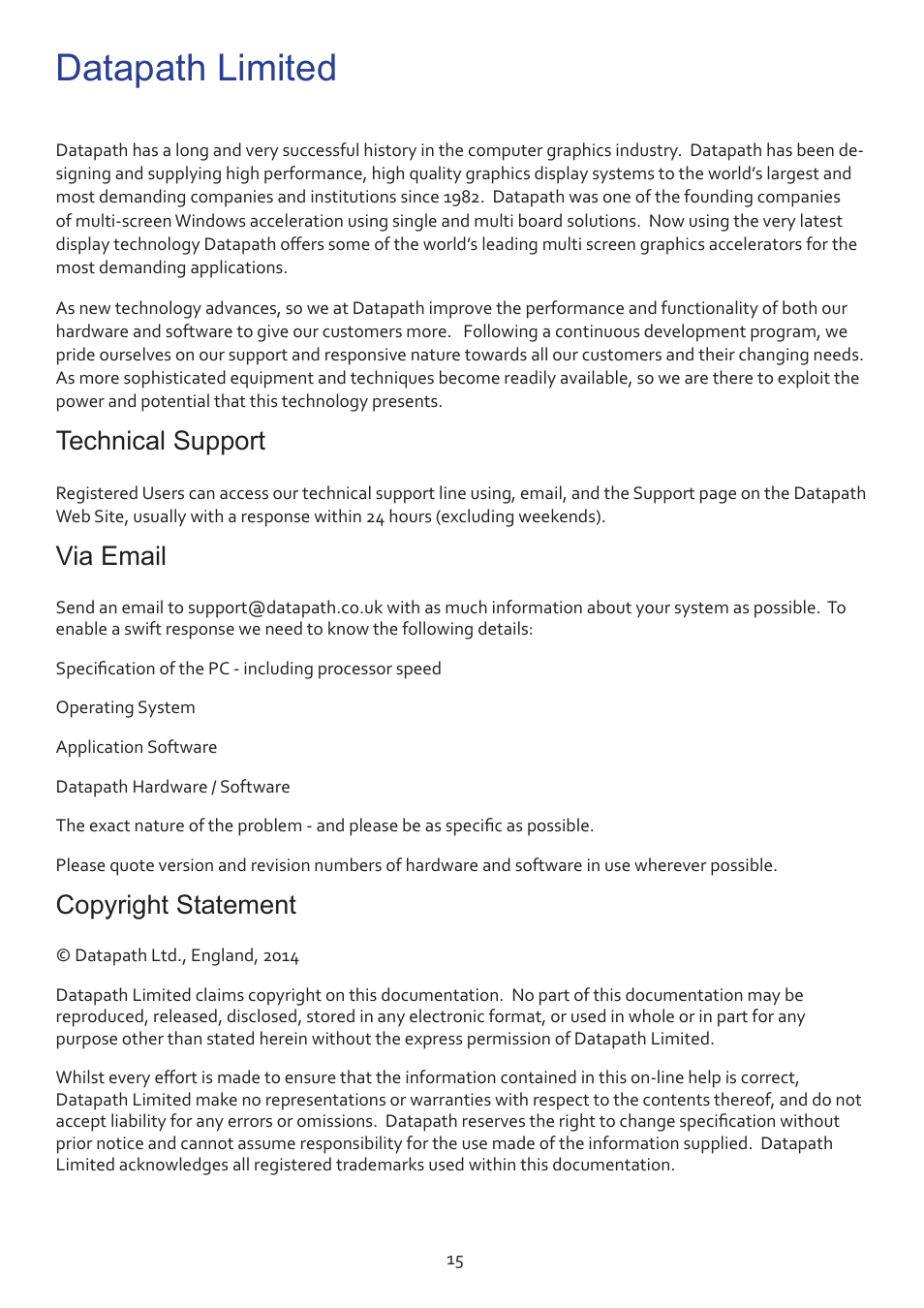 Datapath limited, Technical support, Via email | Copyright statement | Datapath VSN1170 User Manual | Page 15 / 17