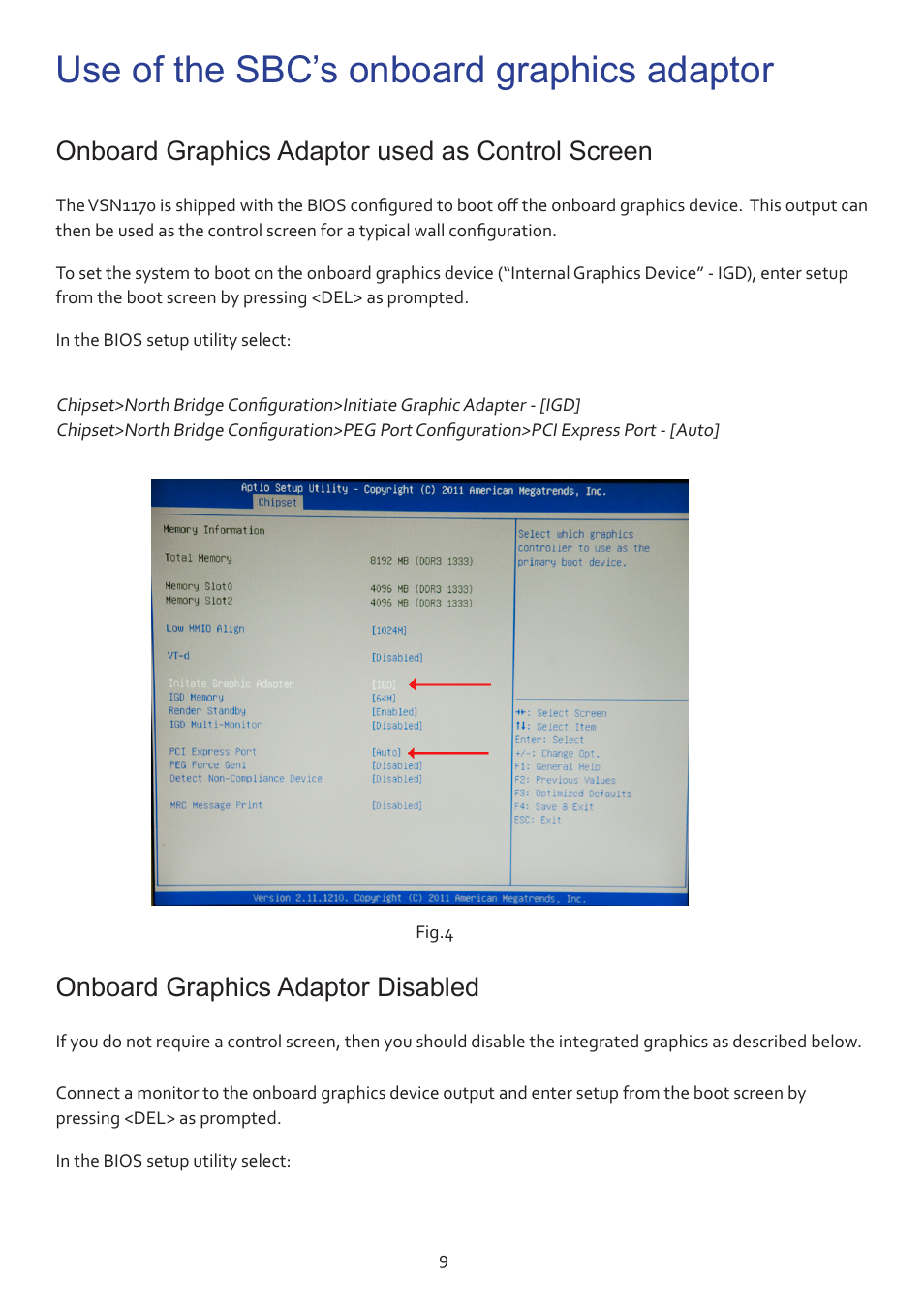 Use of the sbc’s onboard graphics adaptor, Onboard graphics adaptor used as control screen, Onboard graphics adaptor disabled | Datapath VSN1170 User Manual | Page 9 / 17