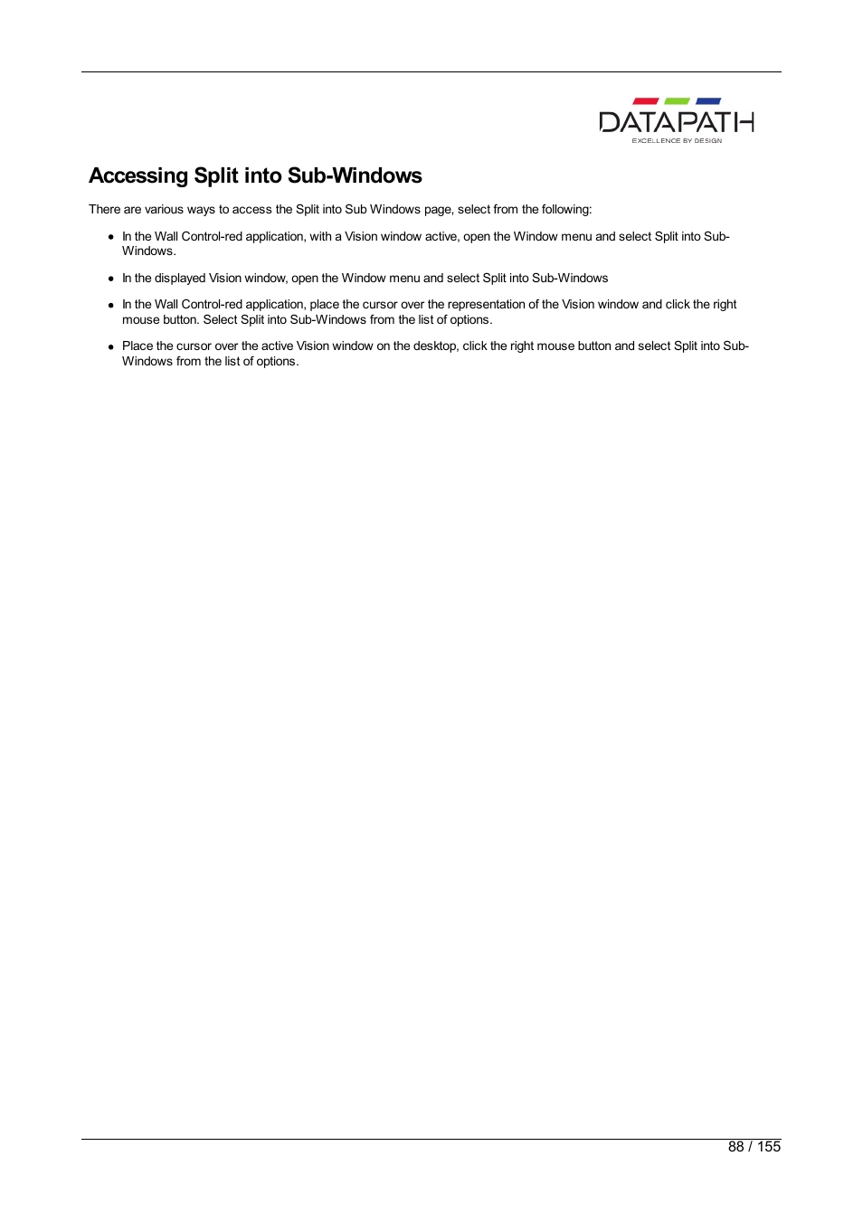 Split into sub windows, Accessing split into sub-windows | Datapath Wall Control User Manual | Page 88 / 155