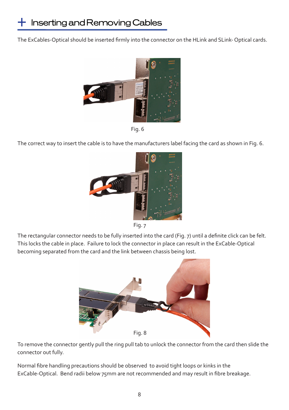 Inserting and removing cables | Datapath Optical Expansion Link User Manual | Page 8 / 13