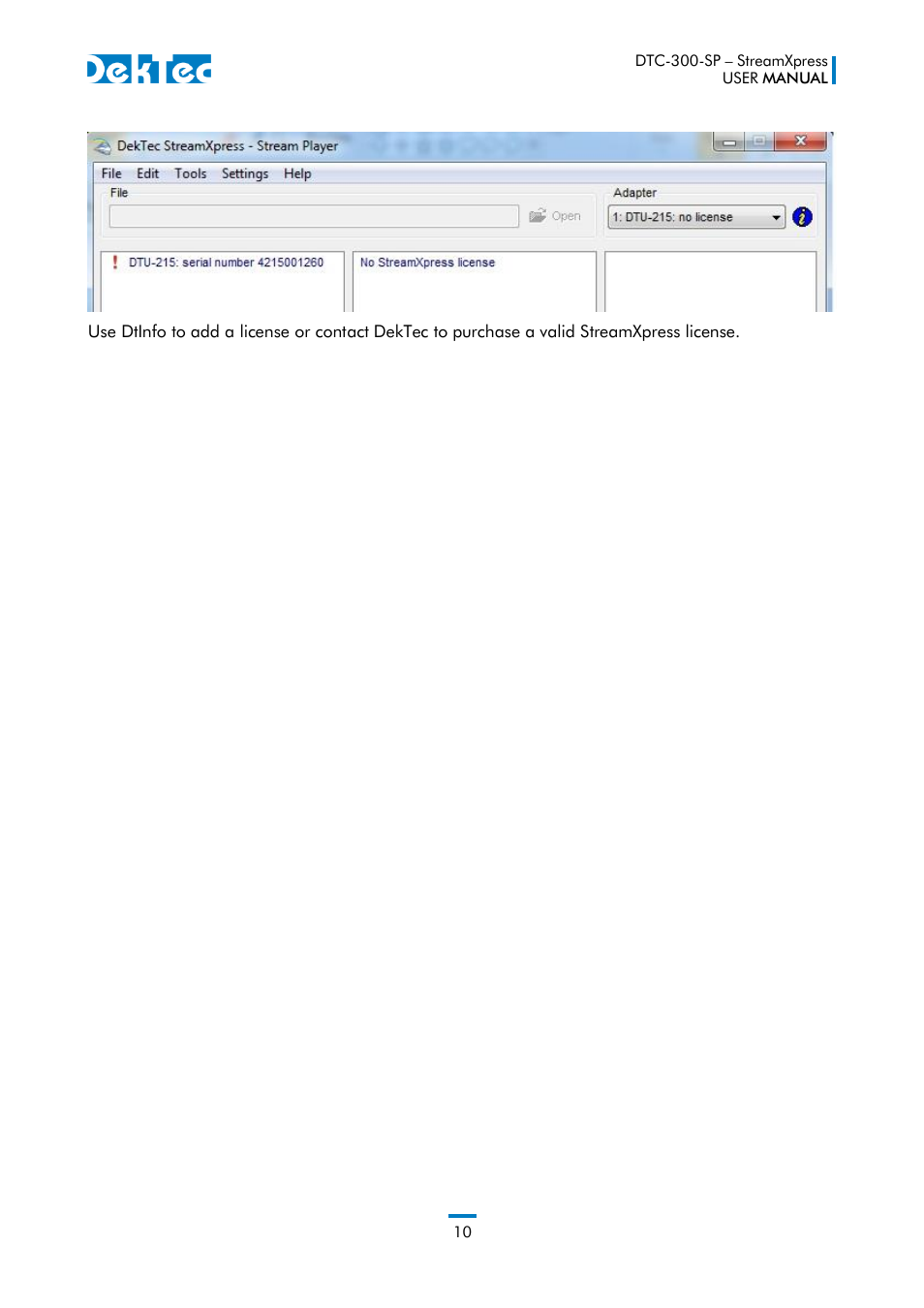 DekTec DTC-300 StreamXpress User Manual | Page 10 / 73