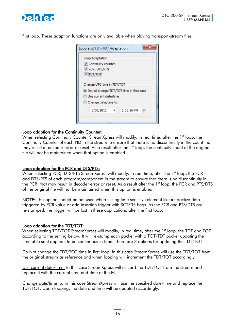 DekTec DTC-300 StreamXpress User Manual | Page 16 / 73