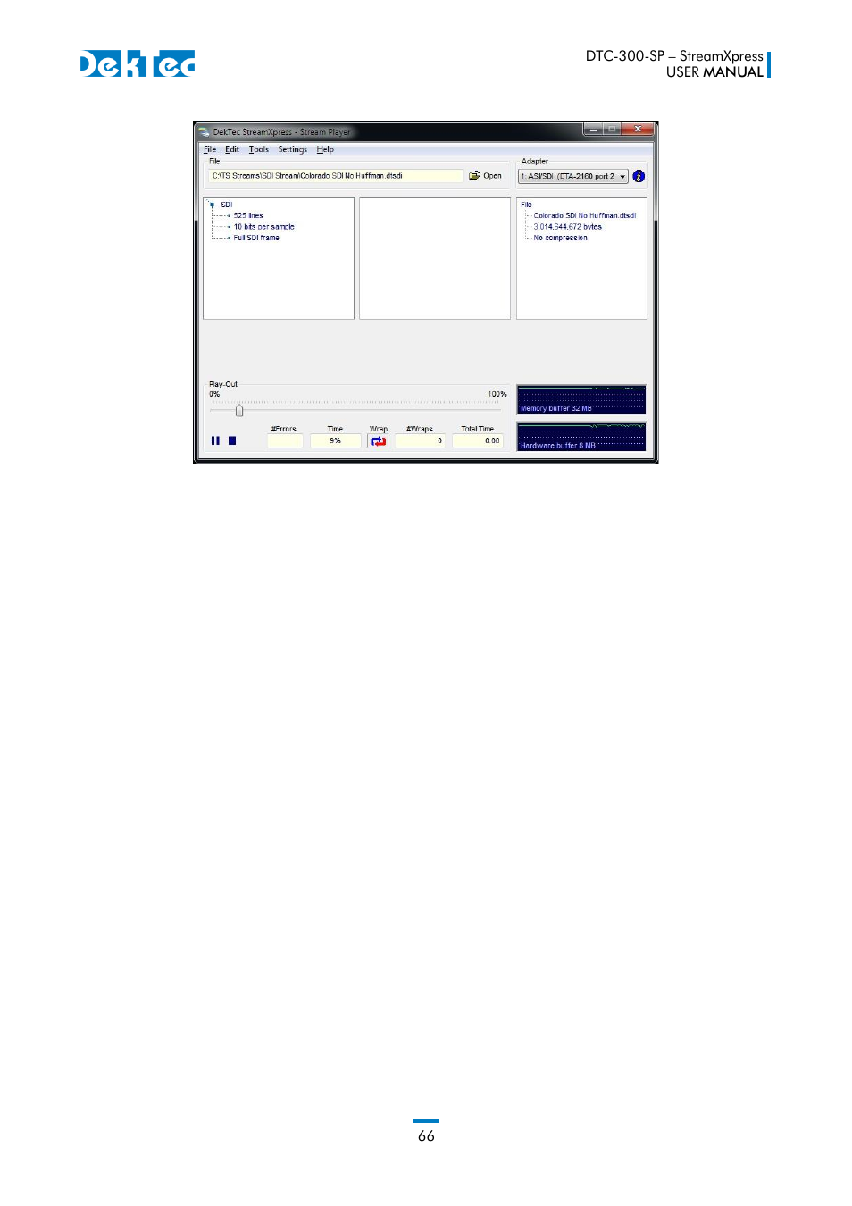 DekTec DTC-300 StreamXpress User Manual | Page 66 / 73