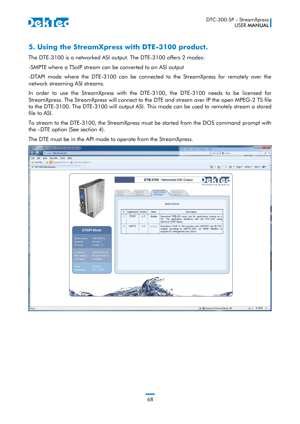 Using the streamxpress with dte-3100 product | DekTec DTC-300 StreamXpress User Manual | Page 68 / 73