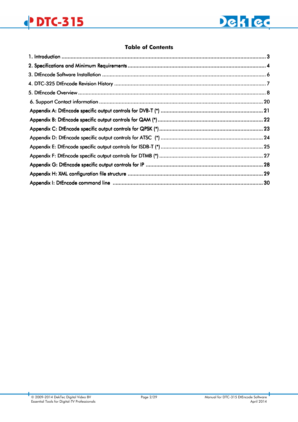 Dtc-315 | DekTec DTC-315 DtEncode User Manual | Page 2 / 29