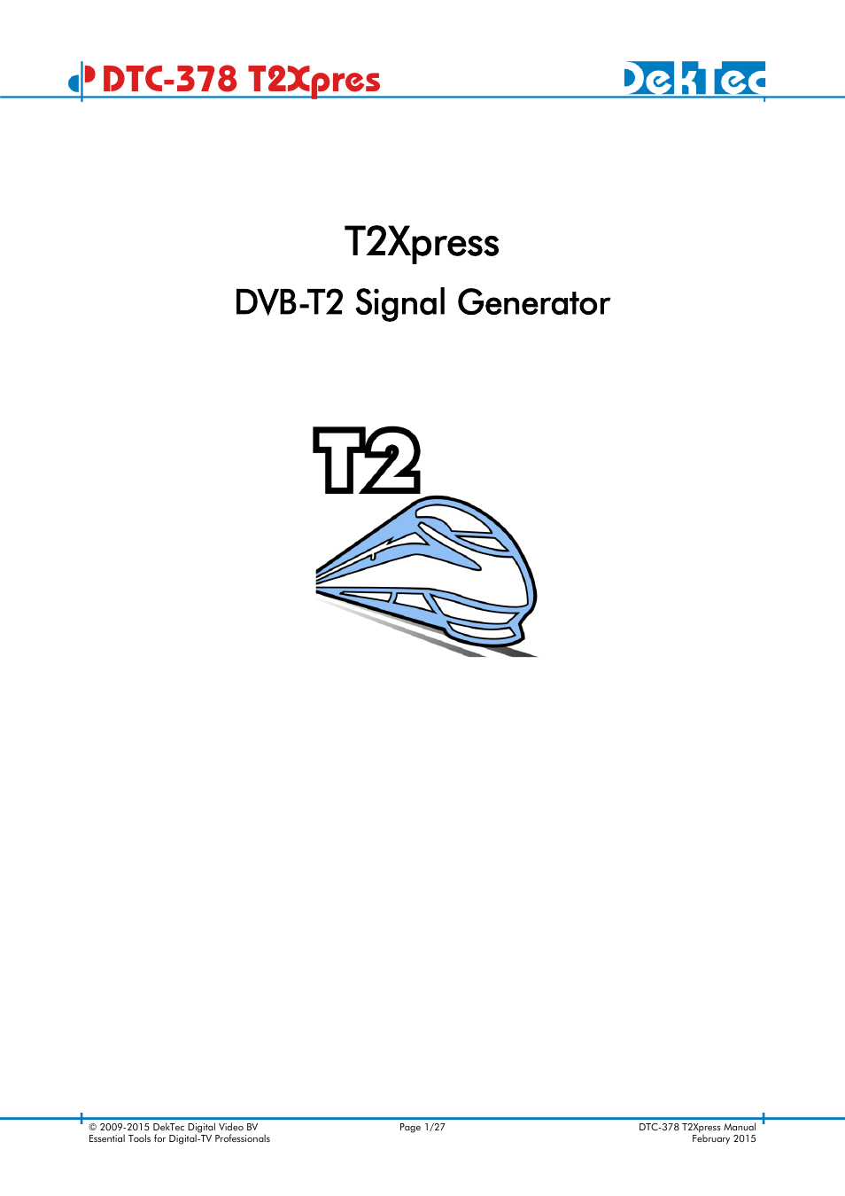 DekTec DTC-378 T2Xpress User Manual | 27 pages