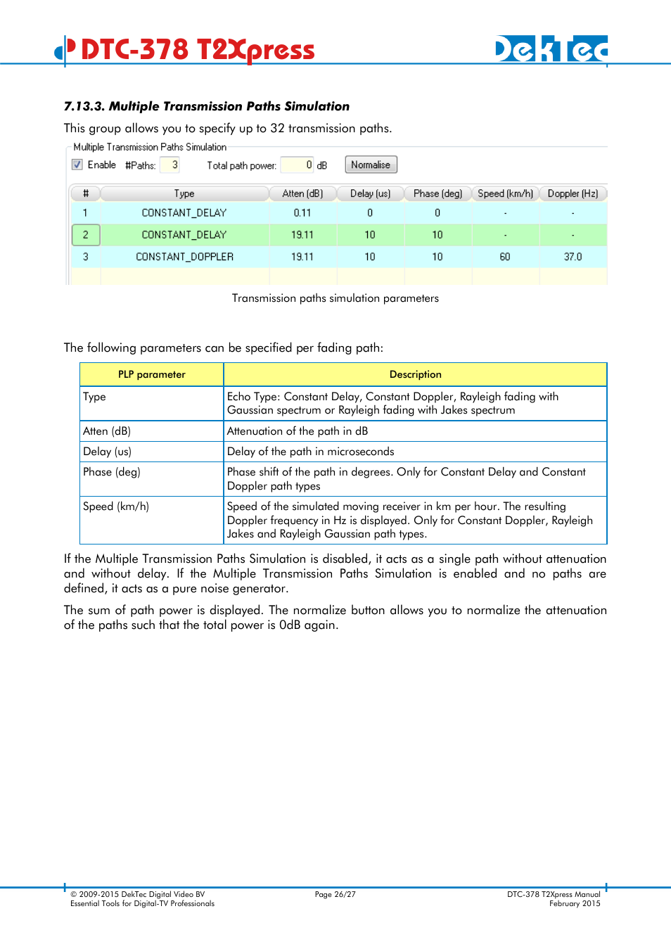 Multiple transmission paths simulation, Dtc-378 t2xpress | DekTec DTC-378 T2Xpress User Manual | Page 26 / 27