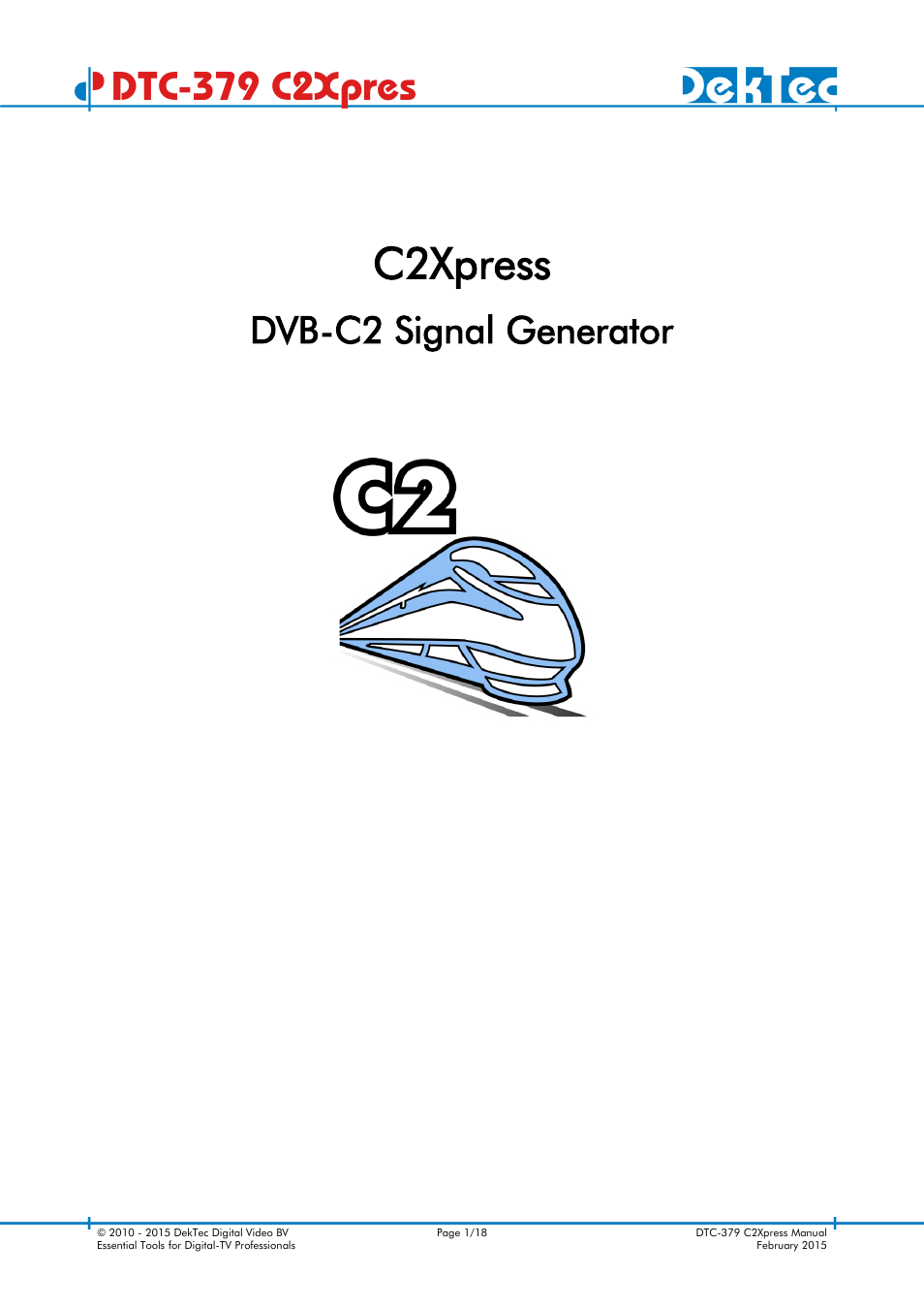 DekTec DTC-379 C2Xpress User Manual | 18 pages